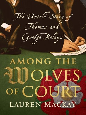 cover image of Among the Wolves of Court